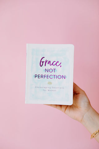 Grace, Not Perfection
