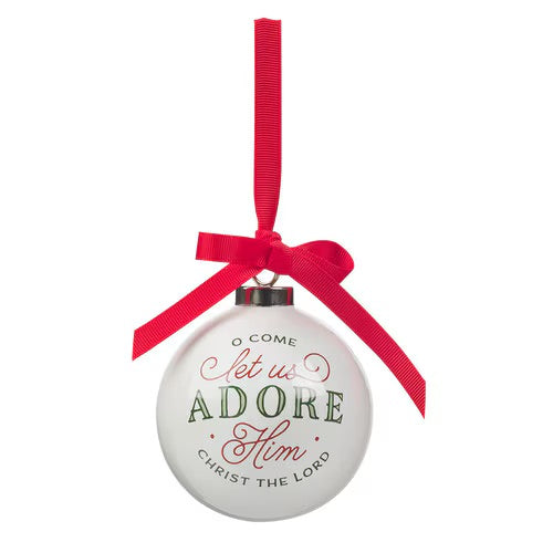 Come Let Us Adore Him Christmas Ornament
