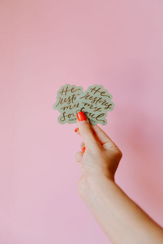 He Restores My Soul Sticker