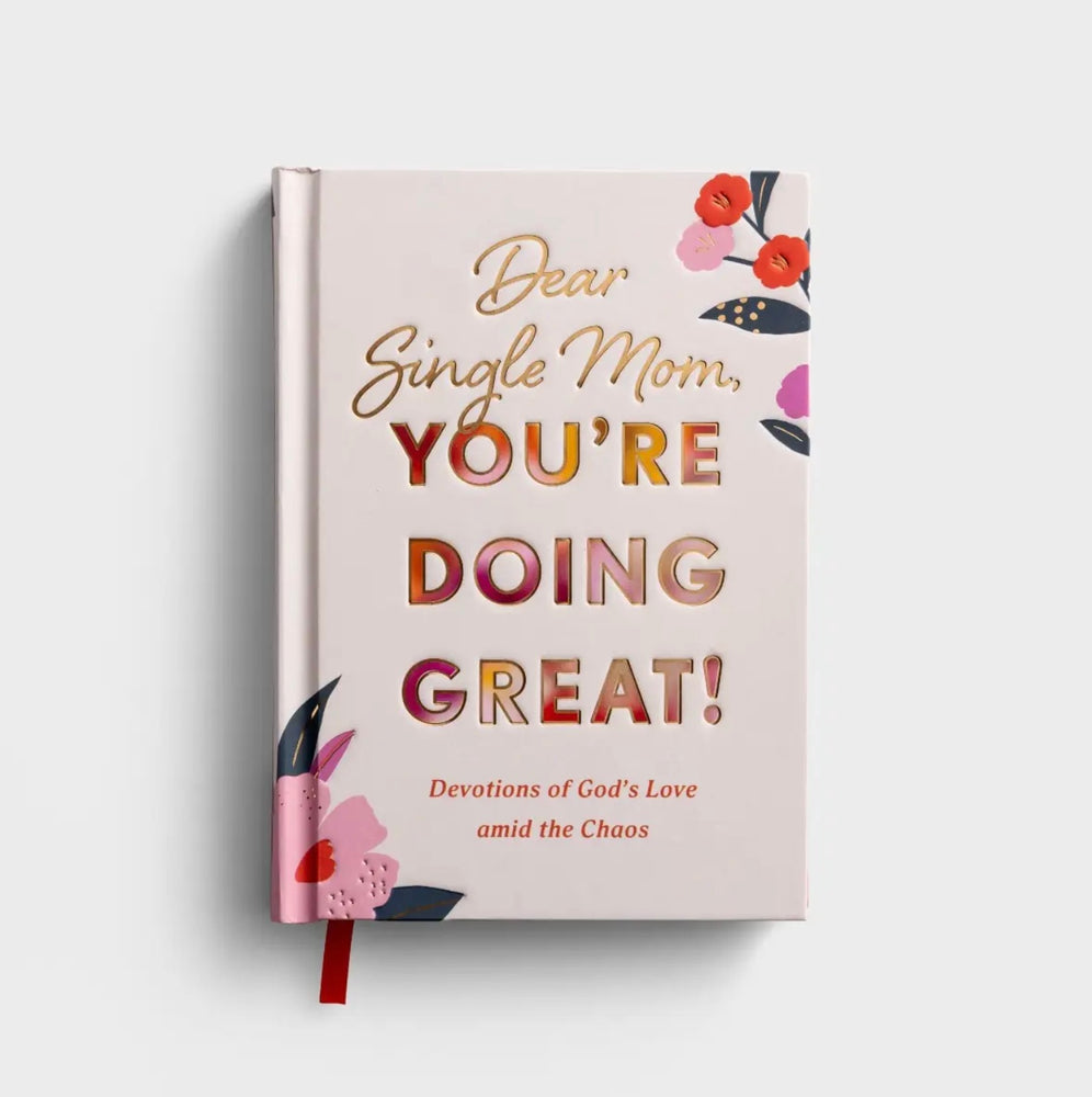 Dear Single Moms