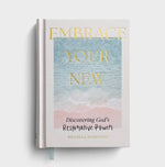 Embrace Your New Journal