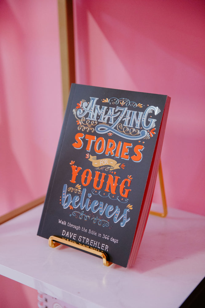 Amazing Stories for Young Believers