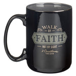 Walk by Faith Mug