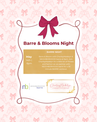CharleyMadelyn’s Barre & Blooms Event