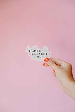 Fearfully & Wonderfully Sticker