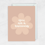 You Are A Blessing Card