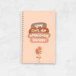 You Can Do Amazing Things Notebook