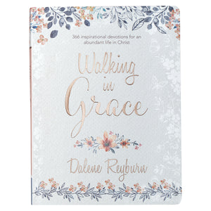 Front View of Grey with Navy and Pink Floral Detailing and Rose Gold Lettering Book-Walking in Grace 366 Inspirational Devotions For An Abundant Life In Christ