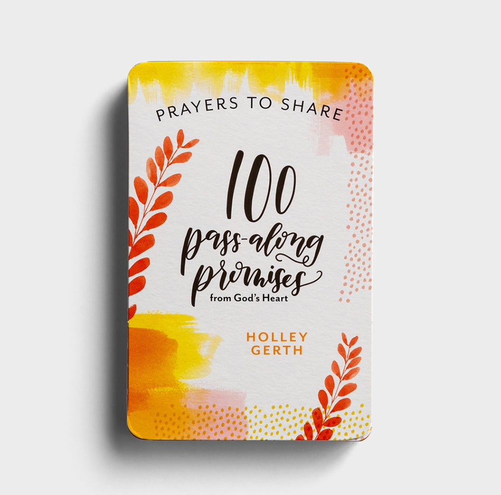 Prayers to Share - 100 Pass-Along Promises